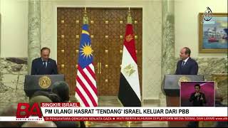 SINGKIR ISRAEL, PM ULANGI HASRAT 'TENDANG' ISRAEL KELUAR PBB