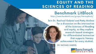 Equity and the Sciences of Reading — Benchmark LitBlock