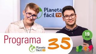 Planeta fácil TV programa 35