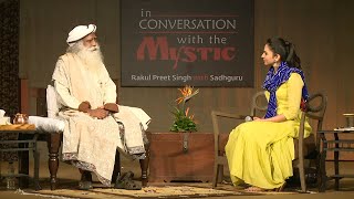 In Conversation with the Mystic - Rakul Preet Singh with Sadhguru