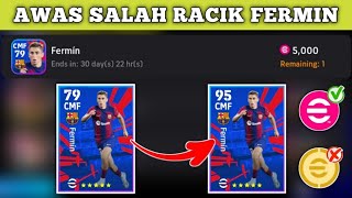 RACIKAN FERMIN MAX RATING EFOOTBALL 2024 || AWAS SALAH RACIK‼️