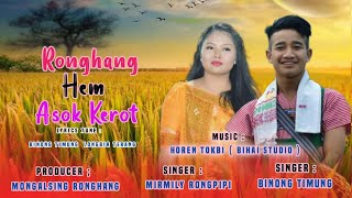 Ronghang Hem Asok Kerot | Karbi Official Audio MP3 2022 | Binong Timung | Mirmili Rongpipi