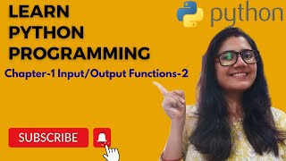 Chapter-1 Input and Output functions in Python-Part-2 #learnpython #learnpythonprogramming #coding