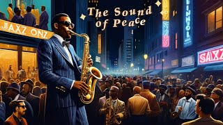 The Sound of Peace - Combination Blues and saxophone Creates Mesmerizing Melody  🎷🎷💥