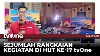 Peringatan 17 Tahun tvOne, Sejumlah Acara Meriah Digelar di Islamic Center | Kabar Pagi tvOne