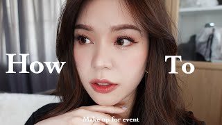 How to แต่งหน้าไป Event ปังๆ แต่ไม่เว่อ ถ่ายรูปขึ้นสุด║Evefee