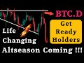 Altseason Coming !!! Life Changing Money Definitely Coming | Get Ready Holders 🚀