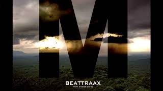 Beattraax - Monsum (Alchemist Project vs Beattraax Original Reedit)