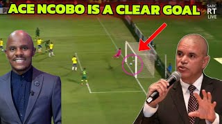 ACE NCOBO AND THOMAS MLAMBO SAID IS A CLEAR GOAL