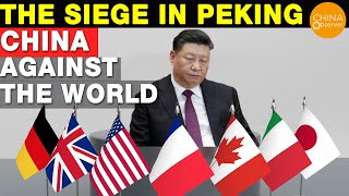 The Siege in Peking| China Against the World | G7 Communiqué | EU Position Changed | Australia