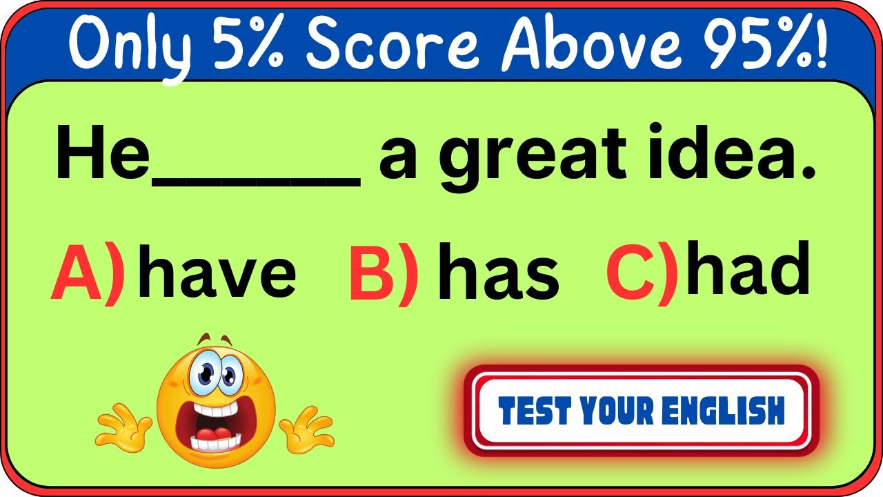 Mixed Grammar Test Only 5 Score Above 95 English Quiz English