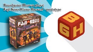 Boardgame Heaven Plays: Fuji Koro (Game Brewer)