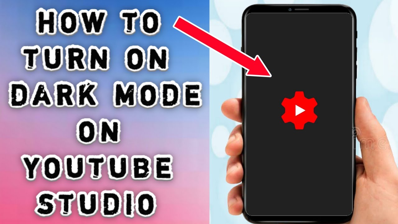 How To Turn On Dark Mode On YouTube Studio App 2021 - YouTube