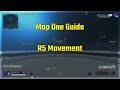 Map One Guide R5 Reloaded Movement Hub