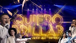 QUIERO BRILLAR | VIDEO OFICIAL | Amor Que Transforma