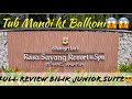 Shangri-La Rasa Sayang Resort & Spa  Penang Review /Resort5⭐️/ Review bilik Junior Suite 🤩