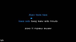 Hmong Karaoke Yog Kuv Ntxov Paub By Reflections