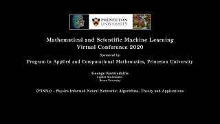 MSML2020 Invited Talk by Prof. George Karniadakis, Brown University