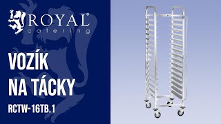 Vozík na tácky Royal Catering RCTW-16TB.1  | Predstavenie produktu 10010869