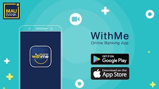 MauBank | WithMe Mobile Banking App