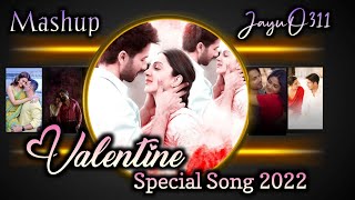 Valentine Special Song mashup 2022 | Valentine Love Mashup | Love Mashup 2022 | Music | @JayuGaming-xu4bp