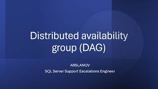 SNHA32: Understand and create distributed availability group and its usage