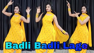 badli badli laage | Haryanvi song | dance video  | Sapna Choudhary