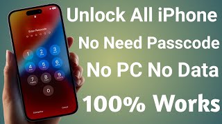 How To Unlock iPhone If Forgot Passcode No Data Loss 2025