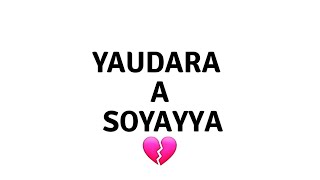 Yaudara a Soyayya💔