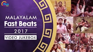 Best of Malayalam Fast beats 2017 | Malayalam Party Songs |Nonstop Video Songs Playlist |Official