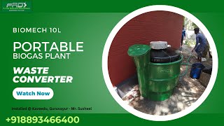 BIOMECH 10L Portable Biogas Plant @ Puliparambu, Thrissur | Kitchen Food waste is a treasure