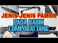 5 Jenis pamor pada Badik Makassar/ Lompobattang - Tonton sam,pai habis - Badik Makassar Channel