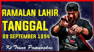 Ramalan lahir tanggal 9 september 1994