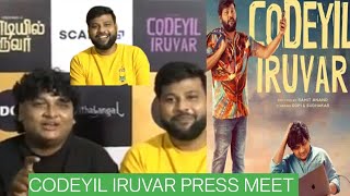 Gopi Sudhakar Speech At Codeyil Iruvar Press Meet