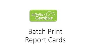 Batch Print Report Cards