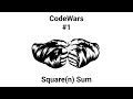CodeWars Square(n) Sum - Solving using JavaScript