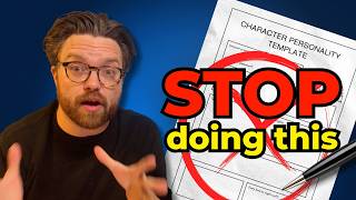 You Are Building Your Characters Wrong (The Checklist Trap)