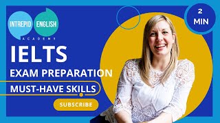 🗣️What Skills Do I Need To Pass the IELTS Exam? | IELTS Preparation | Intrepid English
