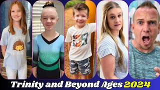Trinity And Beyond Family Real Name And Ages 2024