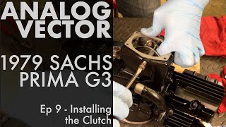 Rebuilding a 1979 Sachs Prima G3 Moped - Ep 9 - Installing the Clutch