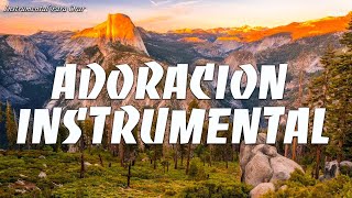 MÚSICA INSTRUMENTAL CRISTIANA || PIANO PARA ORAR Y MEDITAR || SIN ANUNCIOS INTERMEDIOS