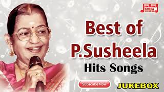 P . Susheela's Soft Songs No Matter How Many times You Listen to Them | Tamil Audio Jukebox Songs...