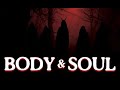 Body & Soul (2024) | Full Movie | Indie Horror/Found Footage