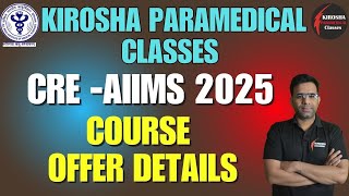 CRE AIIMS 2025 HOSPITAL ATTENDANT COURSE OFFER DETAILS IN KIROSHA PARAMEDICAL CLASSES BY RAVI SIR