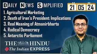 The Hindu & The Indian Express Analysis | 21 May, 2024 | Daily Current Affairs | DNS | UPSC CSE
