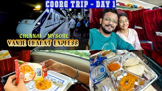 Chennai Mysuru Vande Bharat Express Journey - Tamil | Executive Class Experience | Coorg Trip Part 1