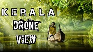 Kerala   God's Own Country   Aerial Drone Video in 4K   Helicam India Full HD