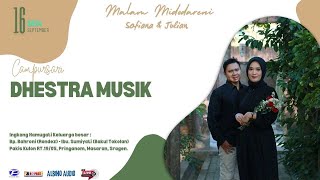 LIVE  DHESTRA MUSIK // MALAM MIDODARENI SOFIANA & JULIAN ||  ALBINO AUDIO || PAKIS KULON 16/9/ 2024.