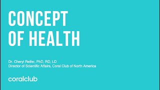 Concept of Health Webinar- Dr.Cheryl Reifer, RDN