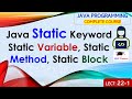 L22-1: Java Static Keyword | Static Variable, Static Method, Static Block | Java Programing Lectures